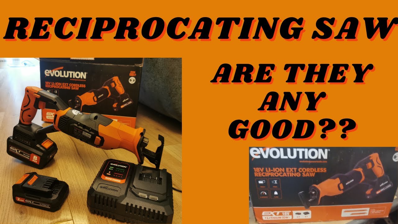 Cordless Evolution Reciprocating Saw 18V