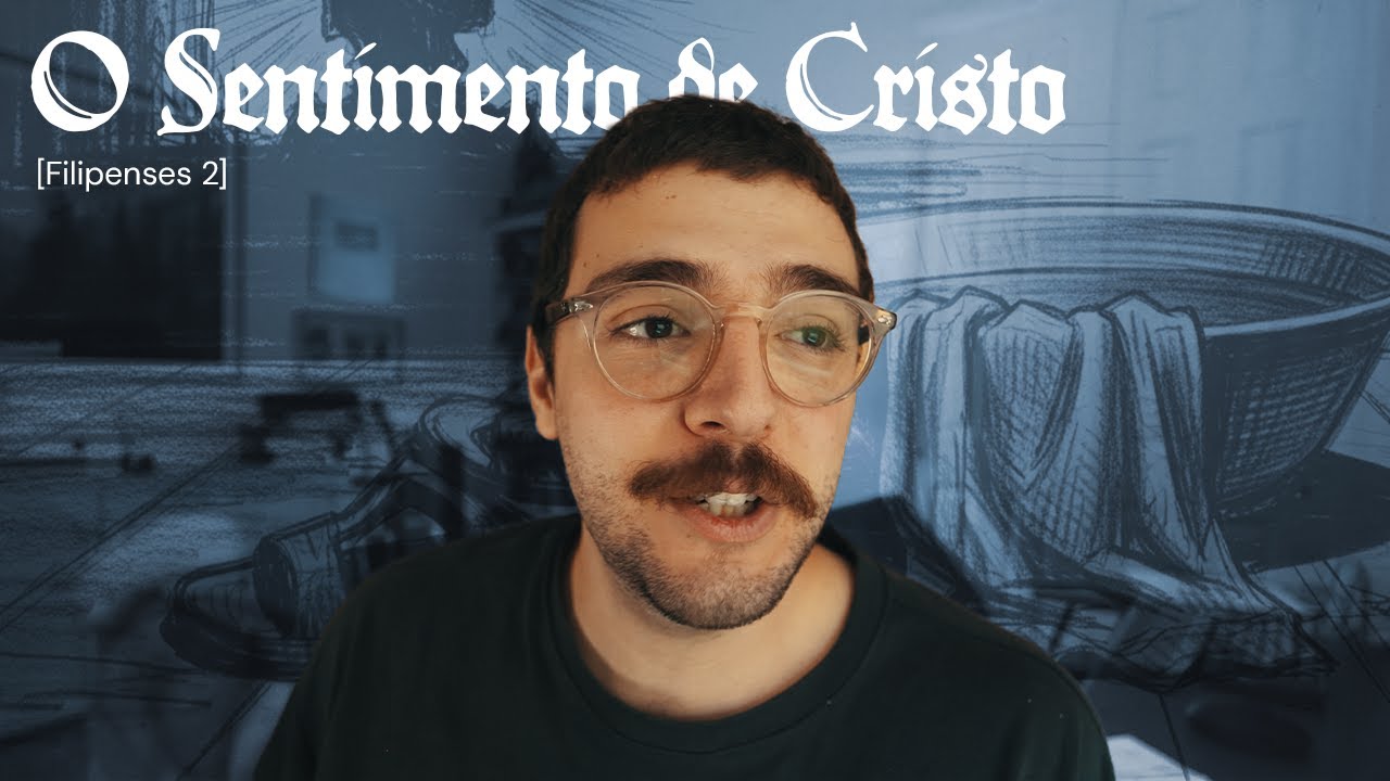 O SENTIMENTO DE CRISTO