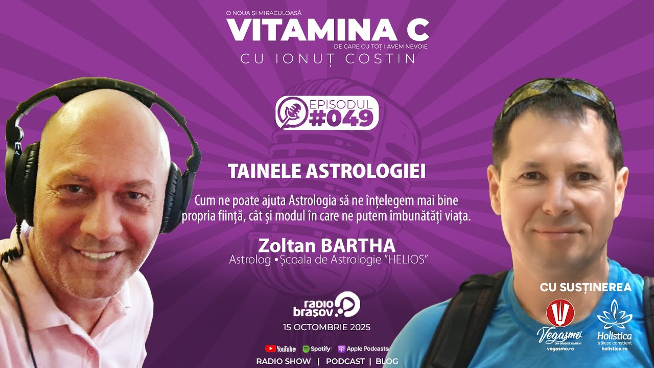 🎙️049 Zoltan BARTHA | Tainele Astrologiei – cum pot să mă transform rapid #VitaminaCcuIonutCOSTIN