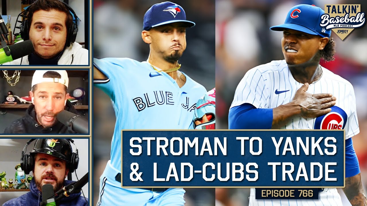 Stroman to NYY, Hicks to Giants ROTATION, & Dodgers-Cubs Trade | 766