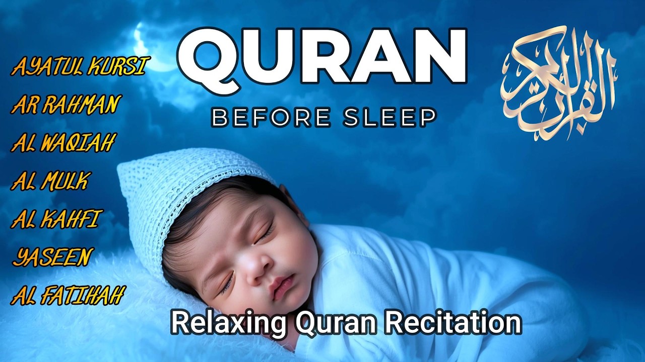 🌙 Qur'on Uyqu Uchun | Tinchlantiruvchi Oyatlar | Oyat Kursiy, Yasin, Ar-Rahmon