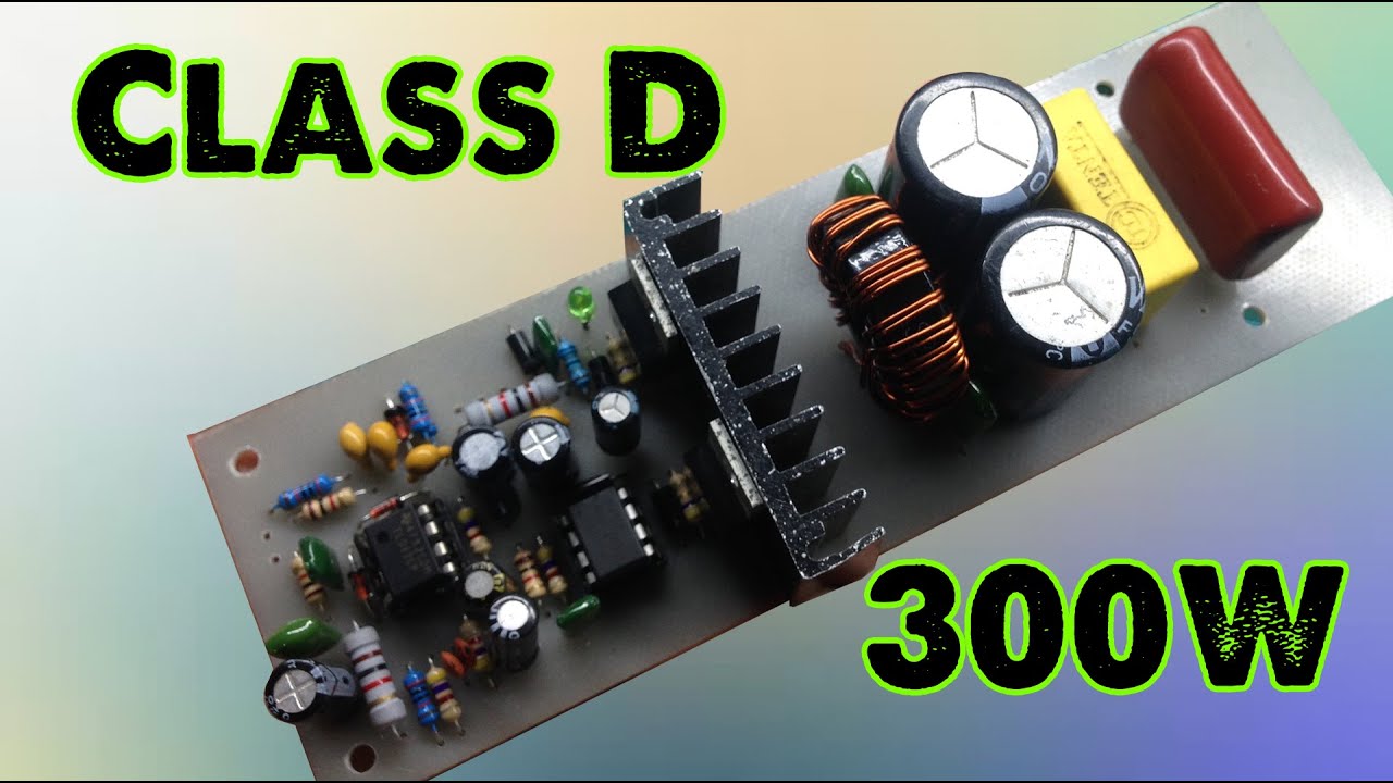 300W  Class D Amplifier
