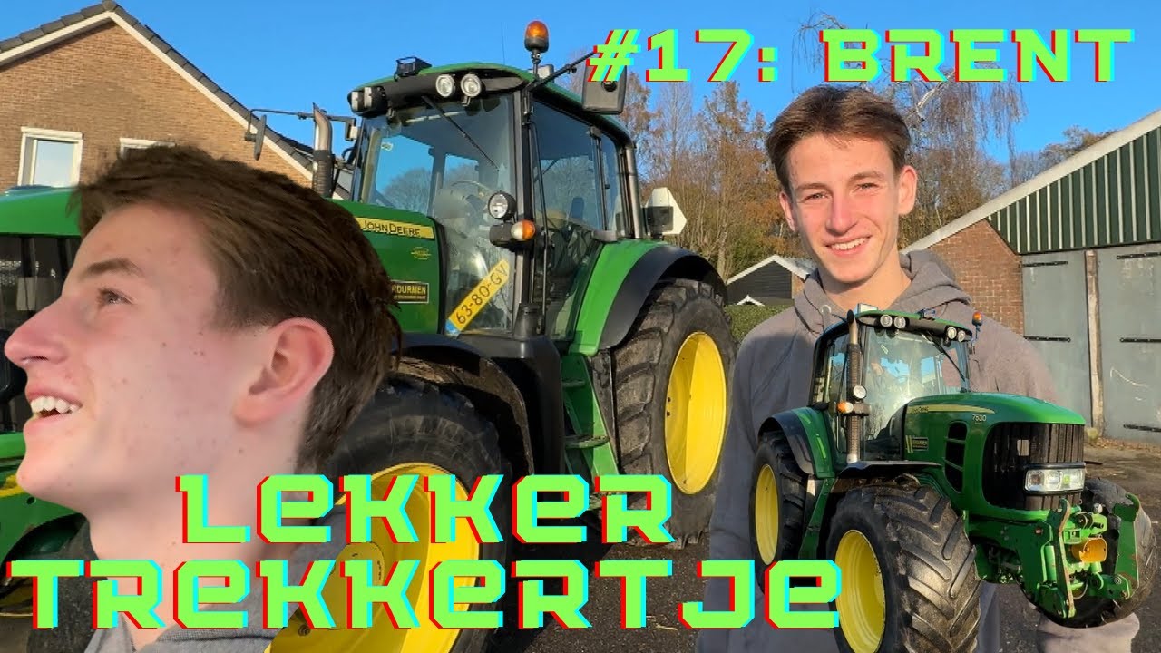 BRENT had eigenlijk LES maar RIJDT LIEVER op z'n JOHN DEERE #LEKKERTREKKERTJE