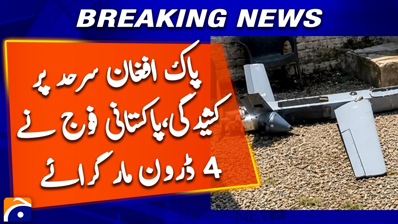 Pak-Afghan Border Tensions Rise | Pakistan Army Shoots Down 4 Drones
