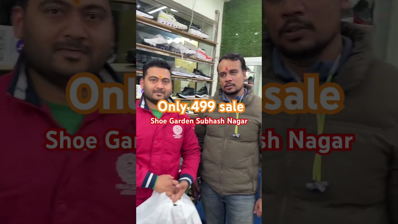 SHOP LOCATION shoe Garden  Subhash Nagar Near Metro Station Tagor Garden gate no 3 delhi