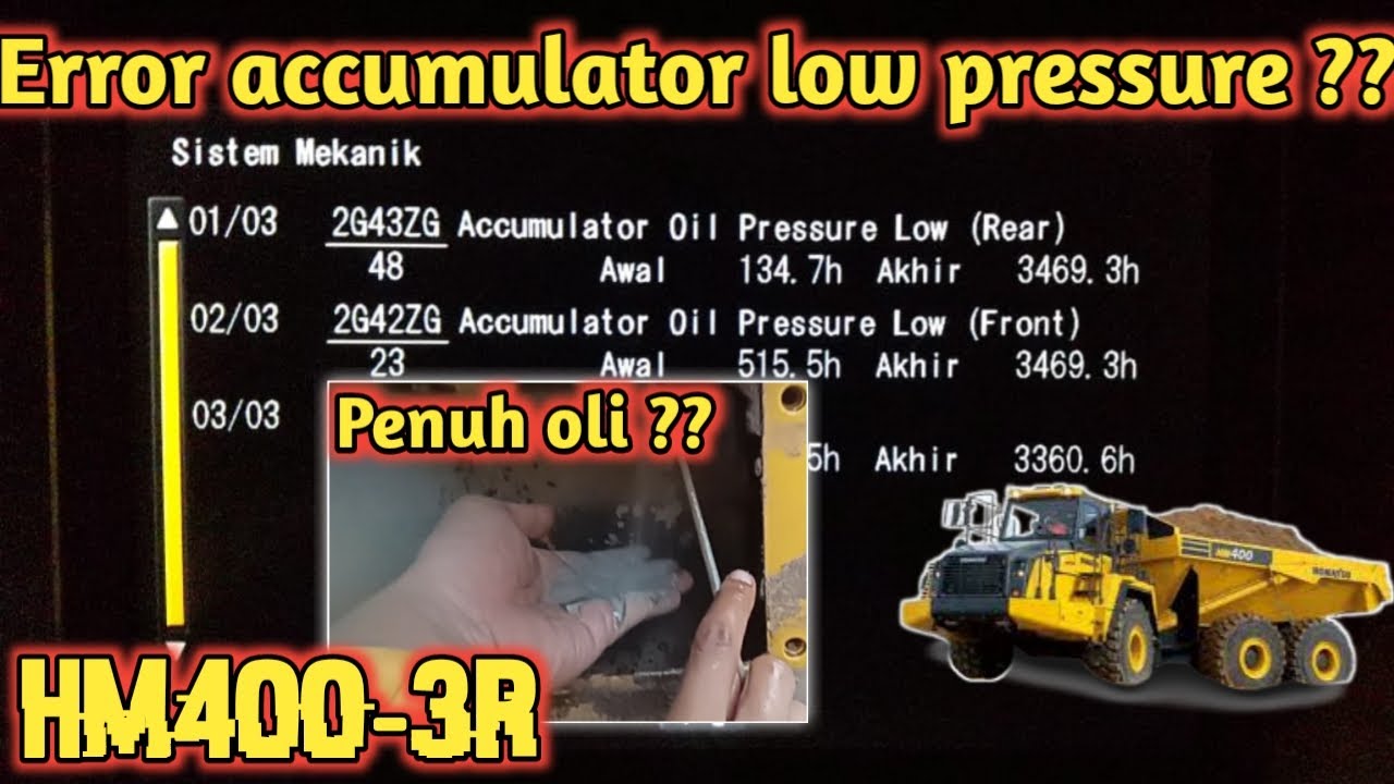 Error 2G43ZG Accumulator oil pressure low at HM400-3R ??