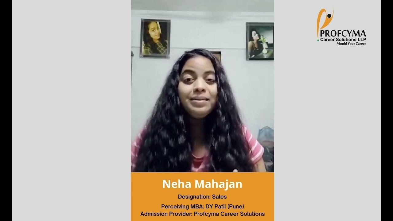 Online MBA Student Review of Profcyma Career Solutions: Neha Mahajan (D Y Patil University)