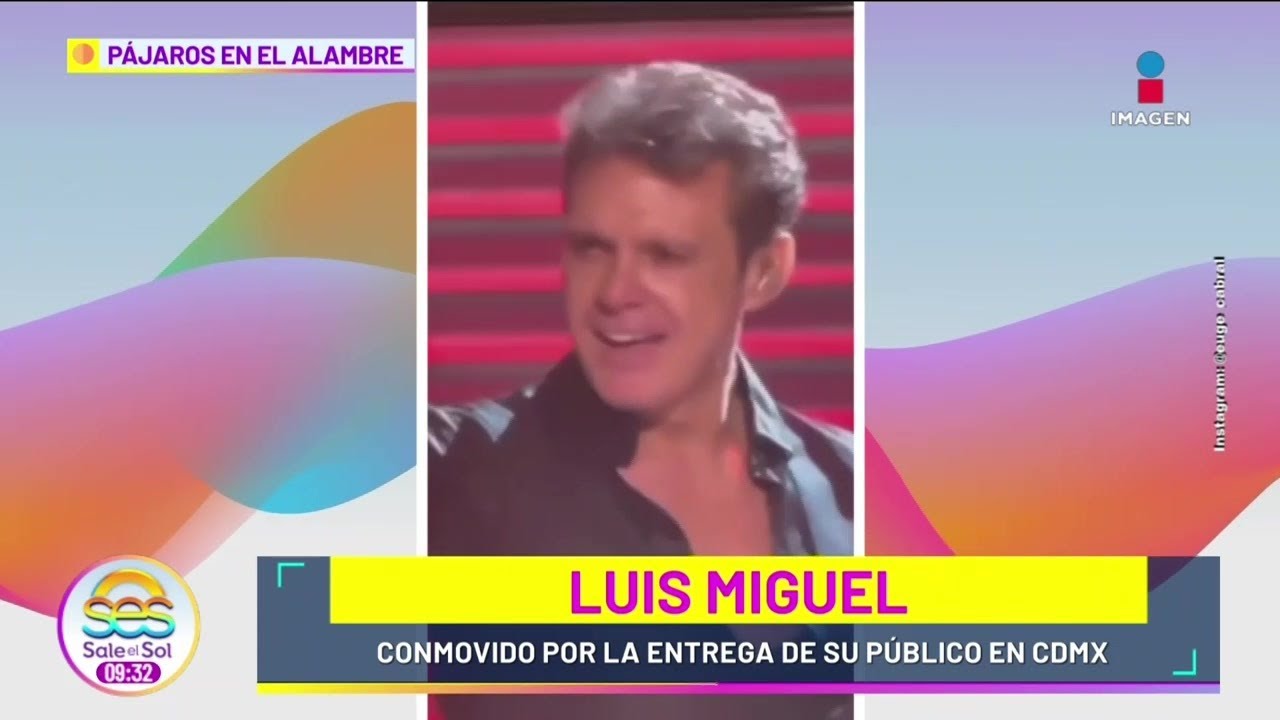 Luis Miguel LLORA en pleno concierto por la emoción de sus fans de la CDMX | Sale el Sol