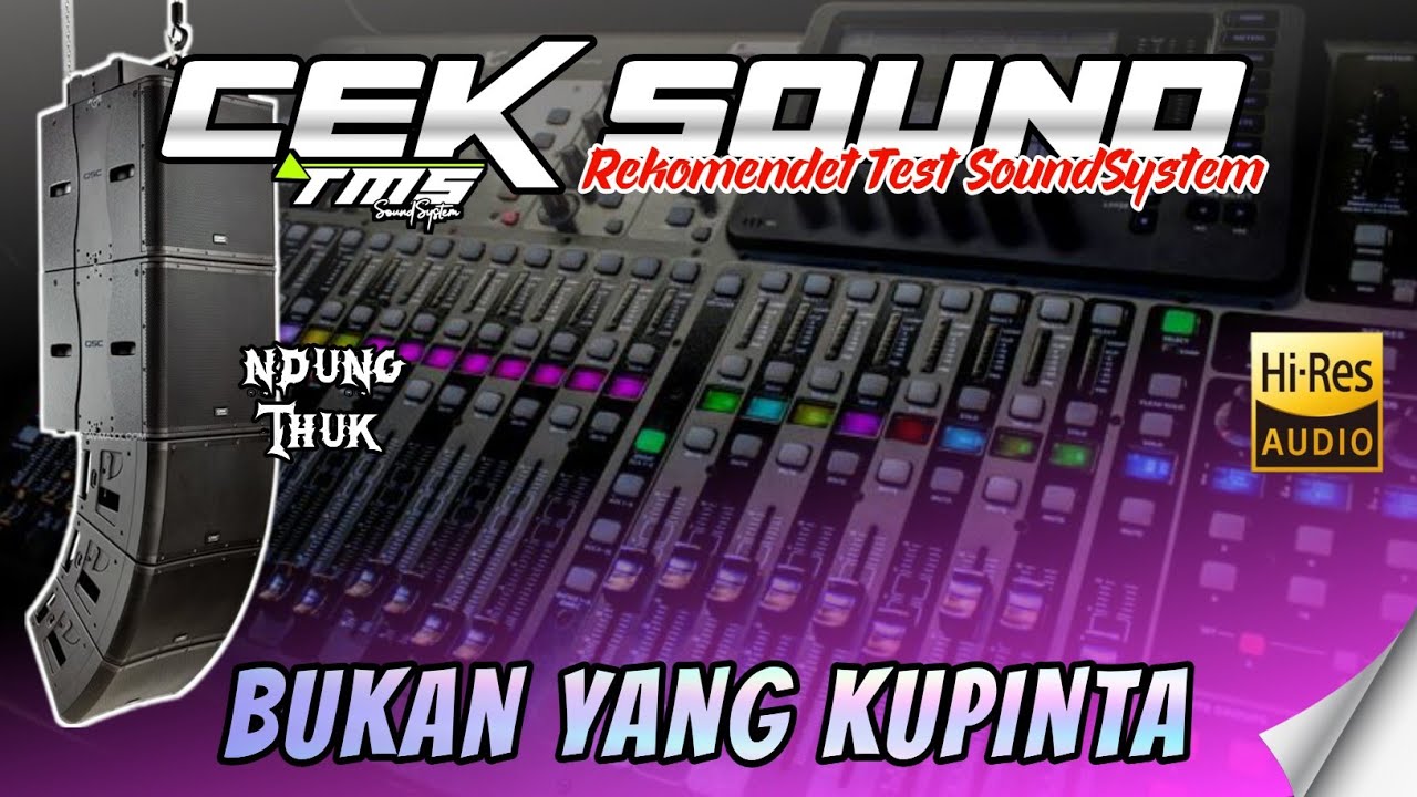 CEK SOUND BUKAN YANG KU PINTA