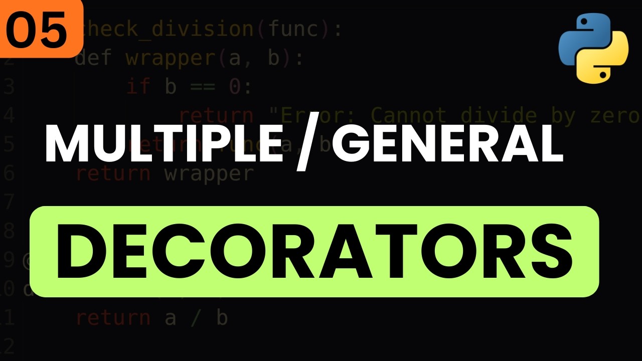 Python Tutorials - Decorators Part 2 | Multiple Decorators | General Decorators |  Parameters