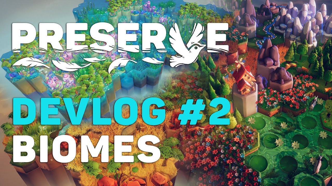 Preserve | Devlog #2 - Biomes