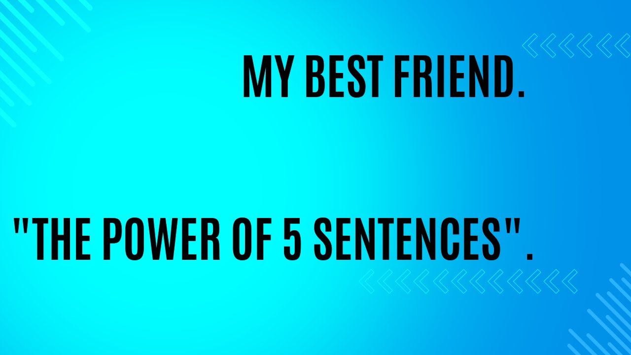 My best friend.   