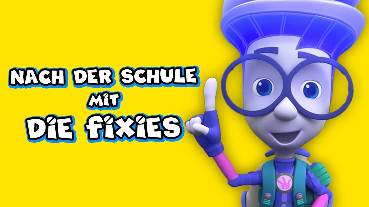 🔴 Nach der Schule mit Die Fixies! – Ganze Folgen zum Anschauen nach der Schule! | Livestream