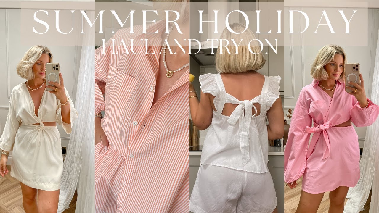 SUMMER HOLIDAY  HAUL AND TRY ON / H&M, ZARA, AMAZON FASHION