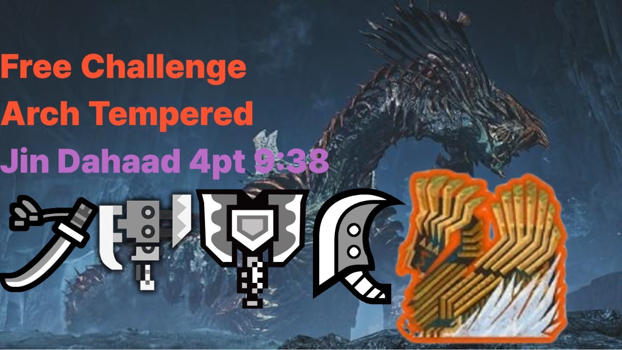 MHWI 프리 챌린지 역전왕 진다하드 4인 9:38 Free Challenge Arch Tempered Jin Dahaad 4pt 9:38