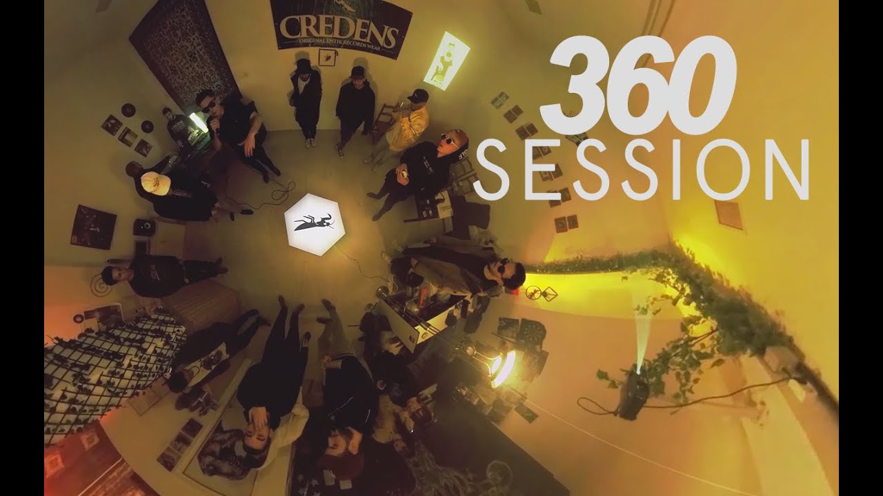 360 SESSION - ANFIDIMEN X SOUKIN X RAMOS X RECYCLED J X VELA - Hosted by DRISKET & DJ SAIK