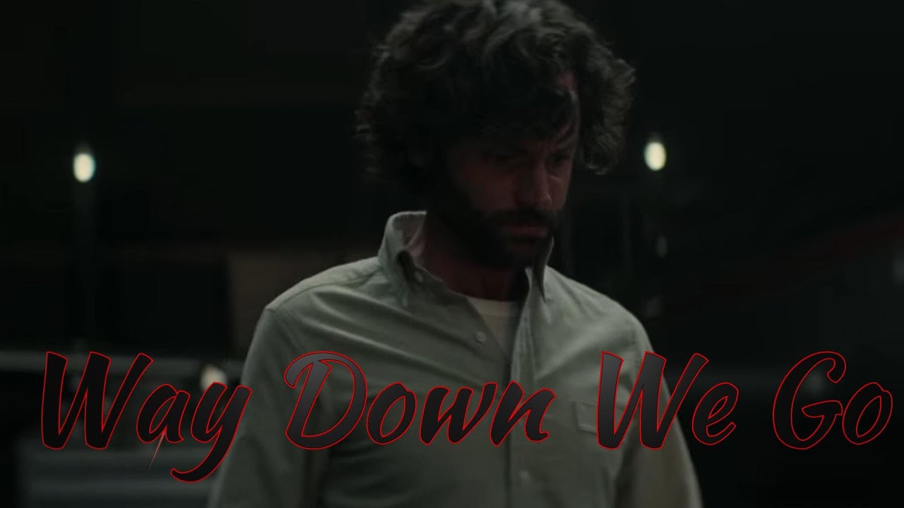 Joe Goldberg | Way Down We Go