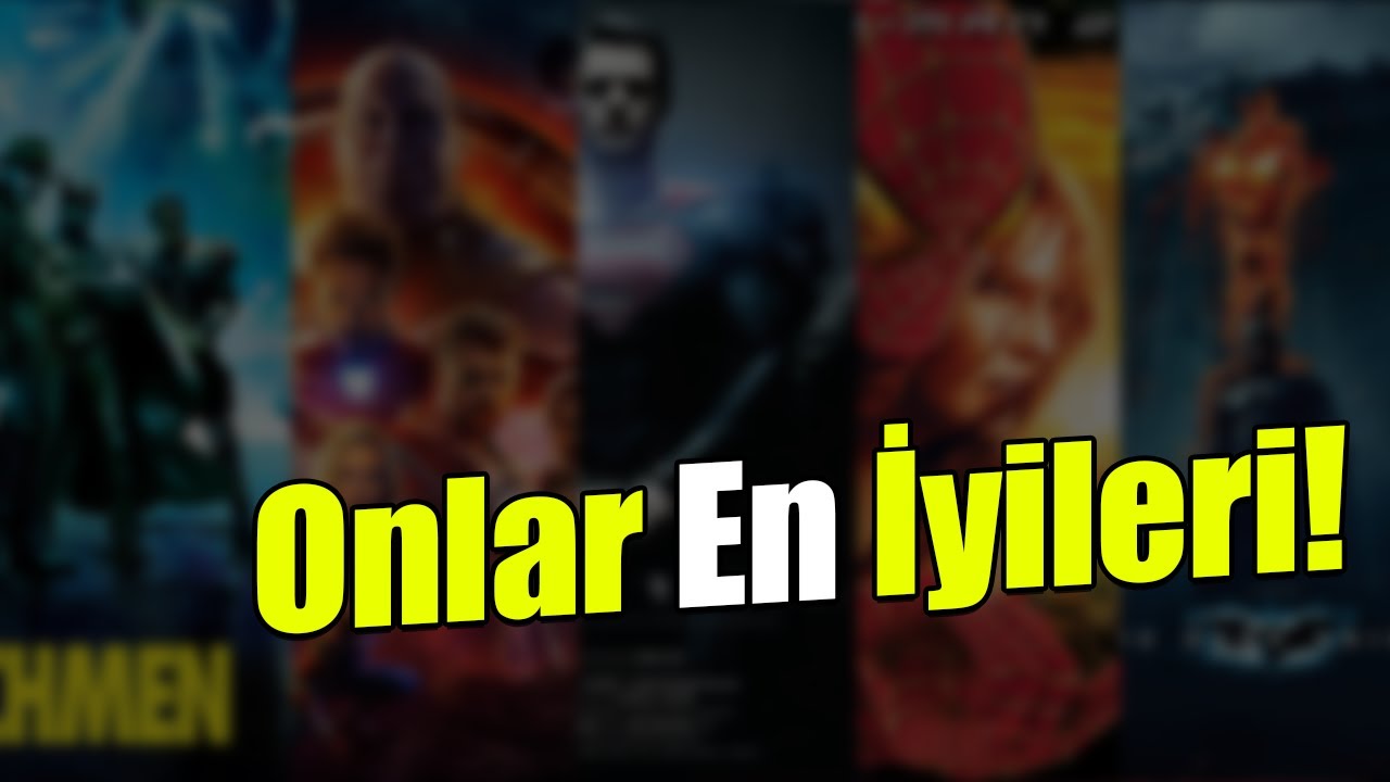 En Sevdiğim 5 Super Kahraman Filmi!