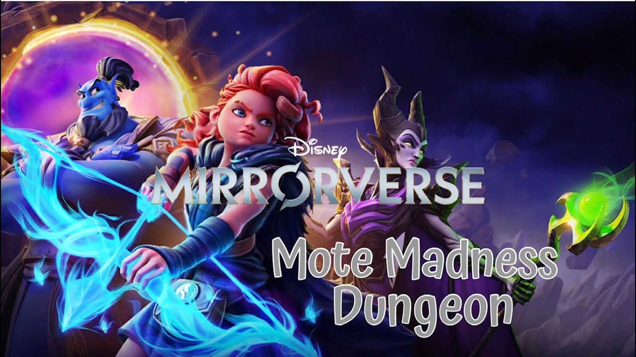 MOTE MADNESS DUNGEON - DISNEY MIRRORVERSE