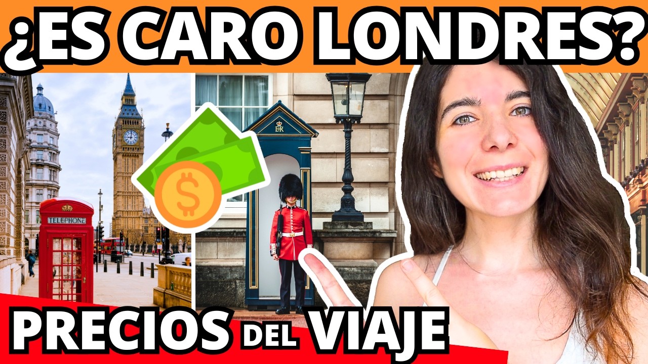 ¿Cuánto cuesta viajar a Londres, Reino Unido? ✅ ¿Es caro o barato? Presupuesto del viaje con precios
