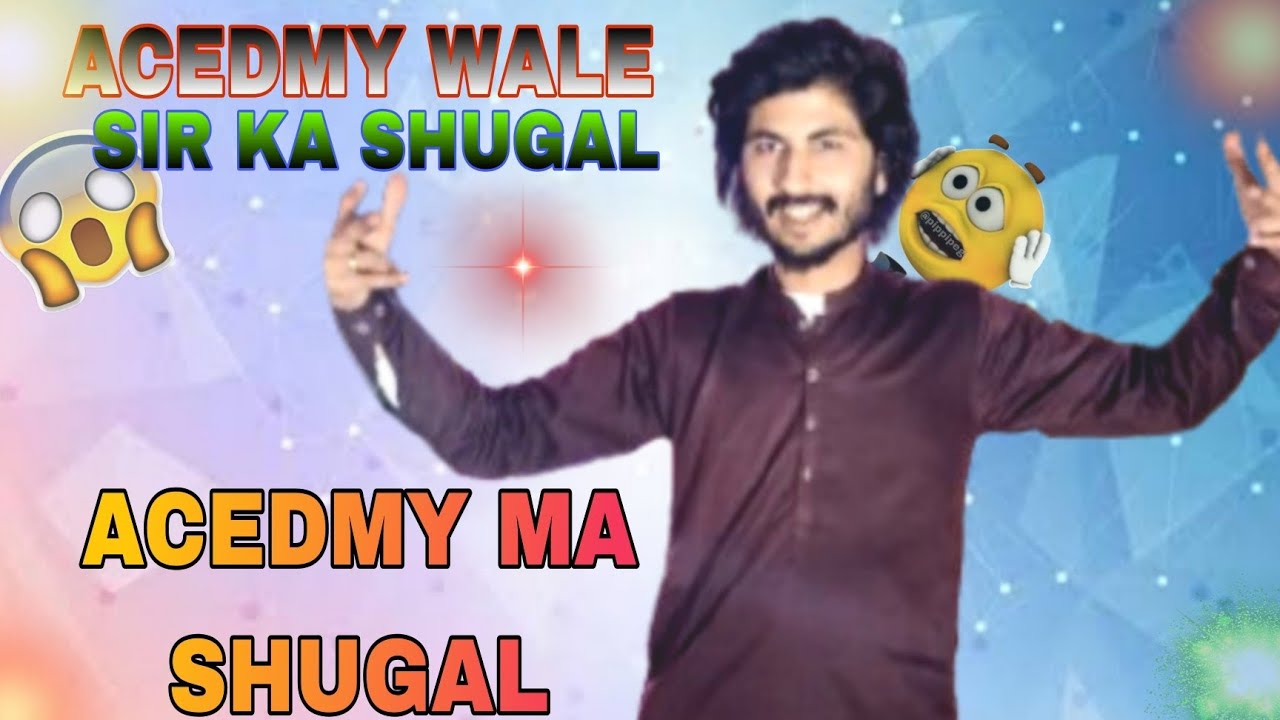 Acedmy ma sir ka shugal🤣#vloggerlife #wajiii kamboh vlogger 1🔥