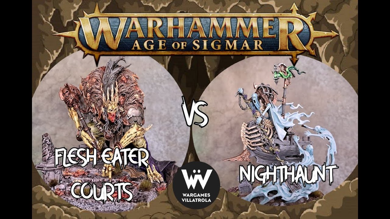 Age of Sigmar Battle Report: Flesh Eater Courts vs Nighthaunt