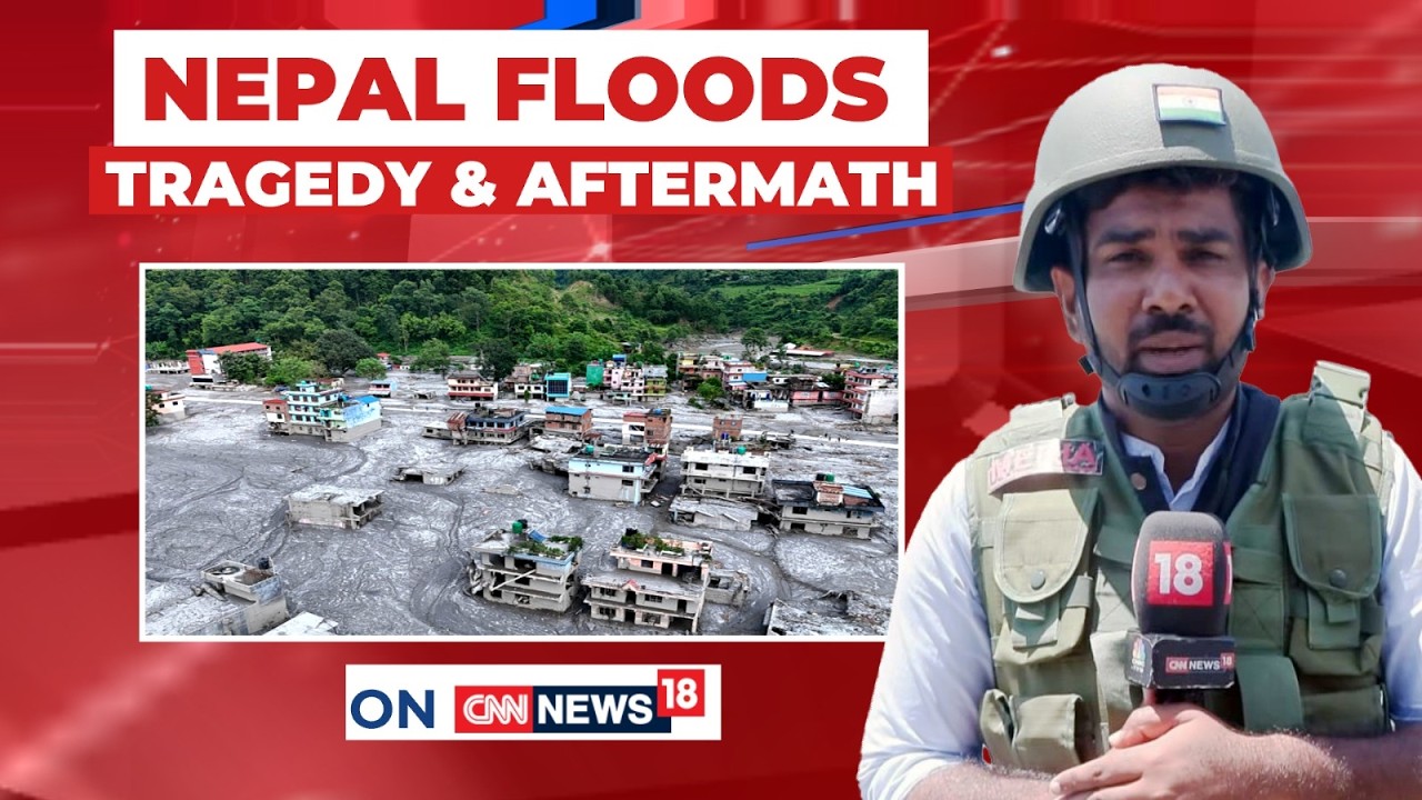 Nepal Floods: Over 1,200 Dead, Thousands Missing | Massive Rescue & Relief Operation | News18