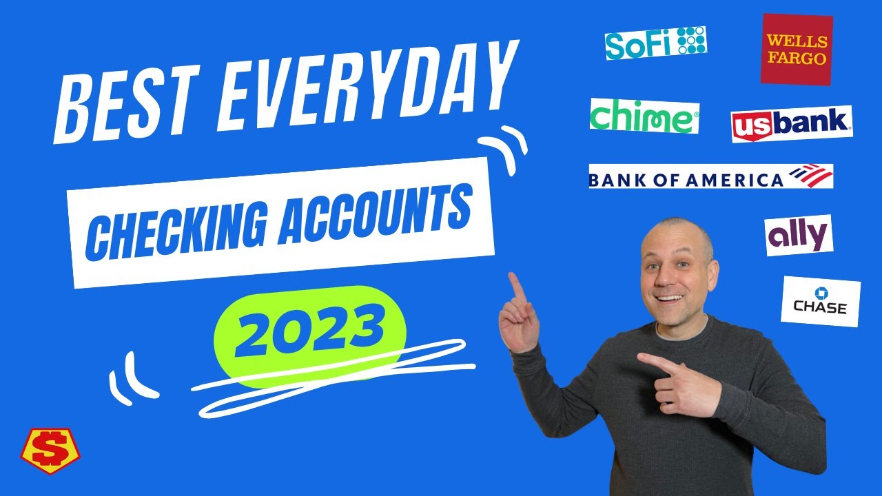 Best Checking Account 2024