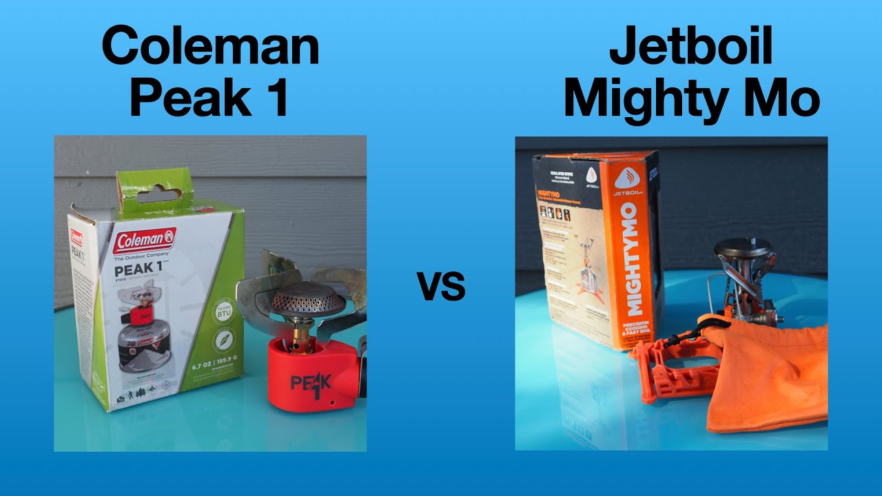 Coleman Peak 1 versus Jetboil Mighty Mo
