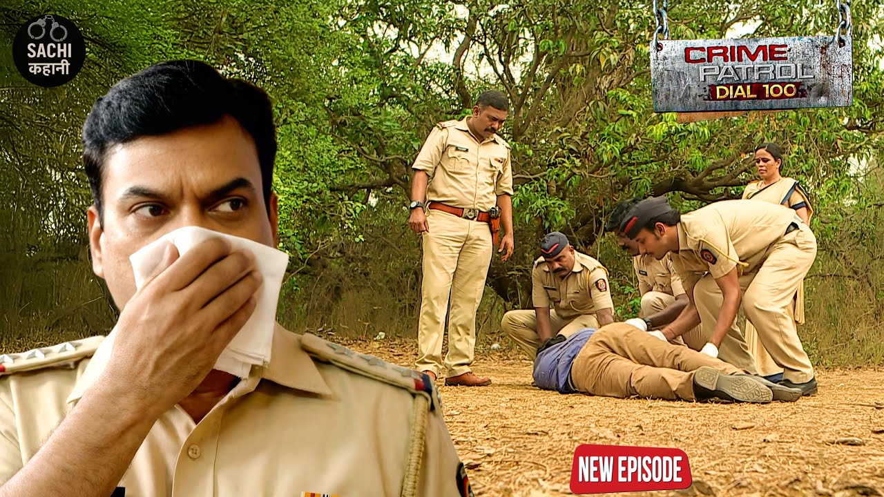 सुनसान जंगल में पुलिस वालो को मिली लाश || Crime Patrol ||  New Episode