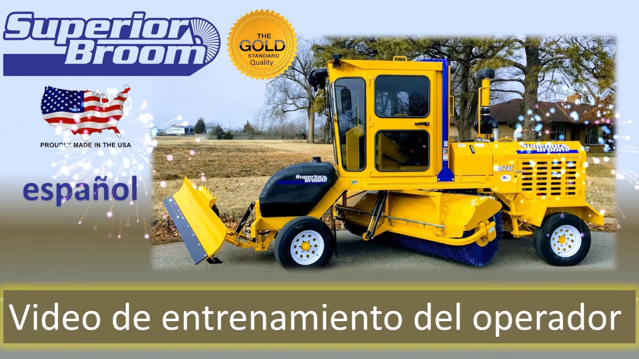 Spanish Superior Broom Operator Video