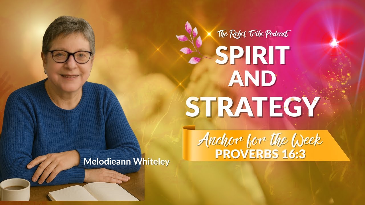 Spirit + Strategy - Proverbs 16:3