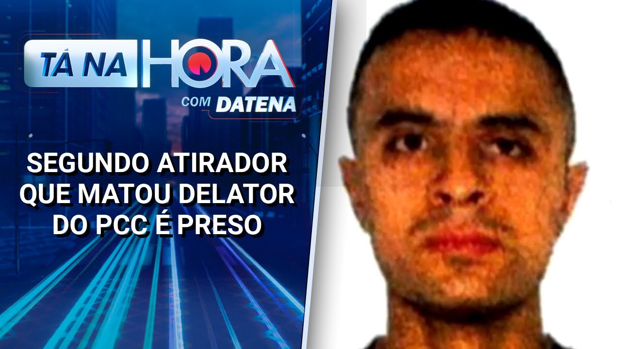 Caso Gritzbach: Segundo atirador que matou delator do PCC &eacute; preso | T&aacute; na Hora (22/01/25)
