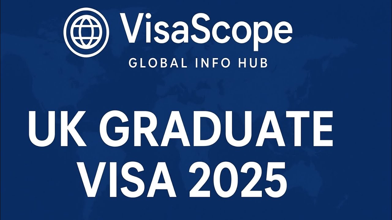 UK Graduate Visa 2025: New Rules, Work Rights & Study Path Updates