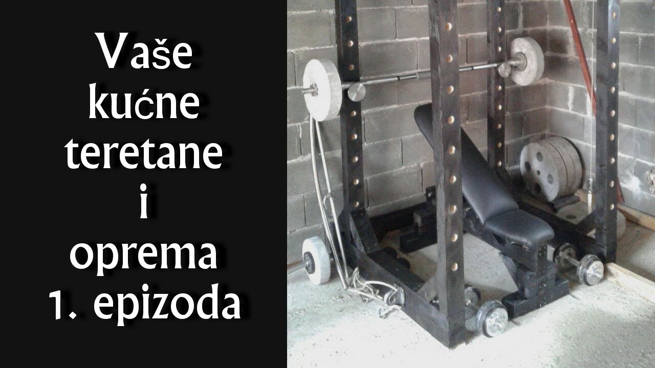 Vase kucne teretane i oprema 1. epizoda / Homemade gym's and equipment
