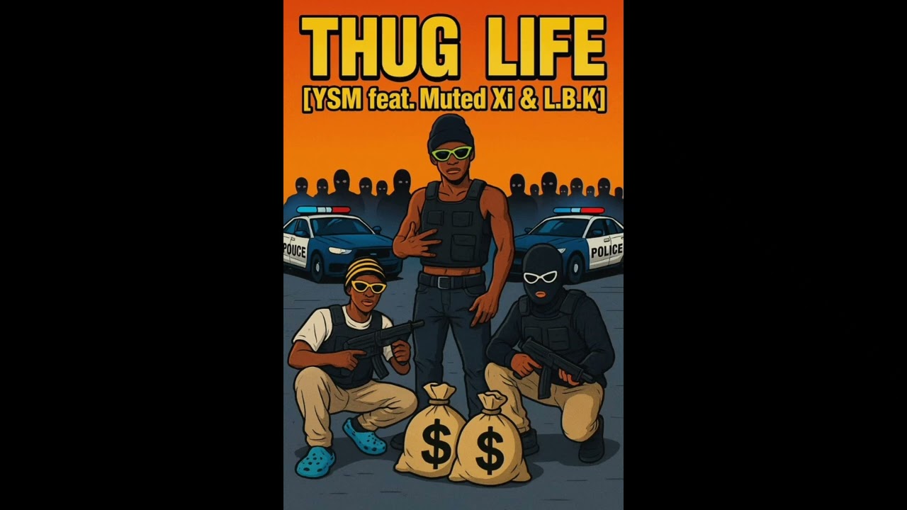 THUG LIFE  