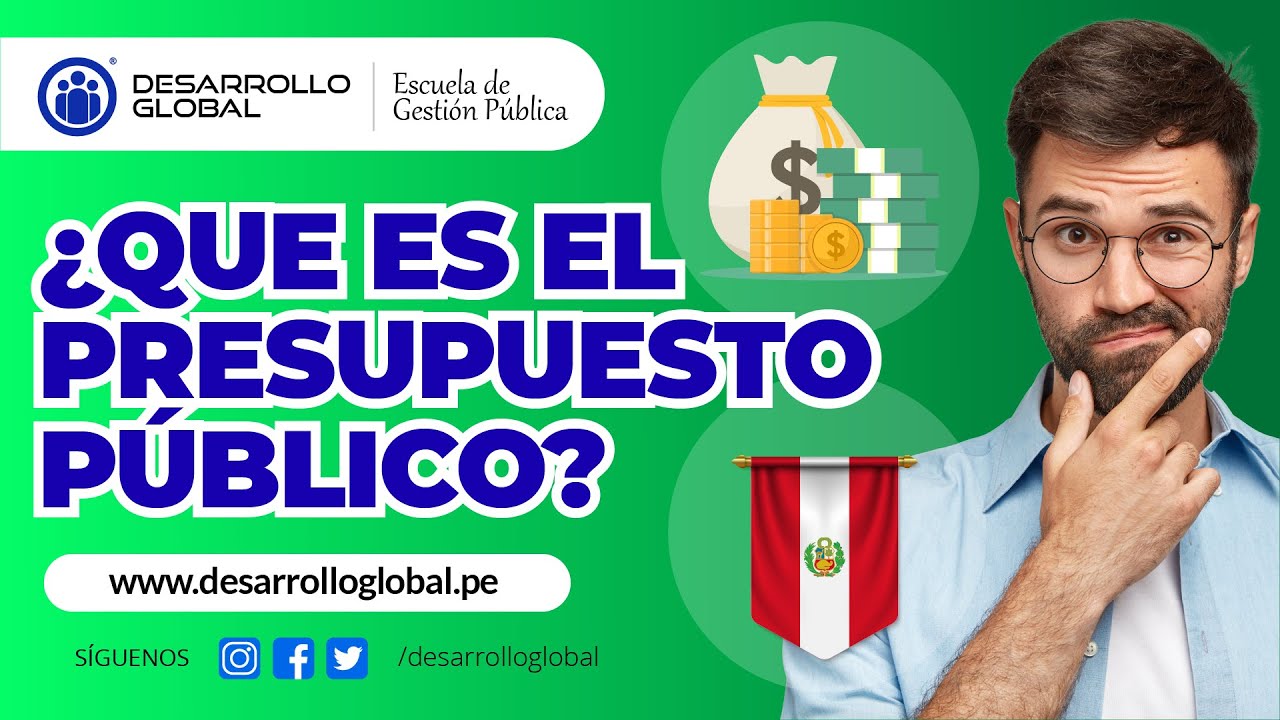 ¿Qué es el Presupuesto Público?