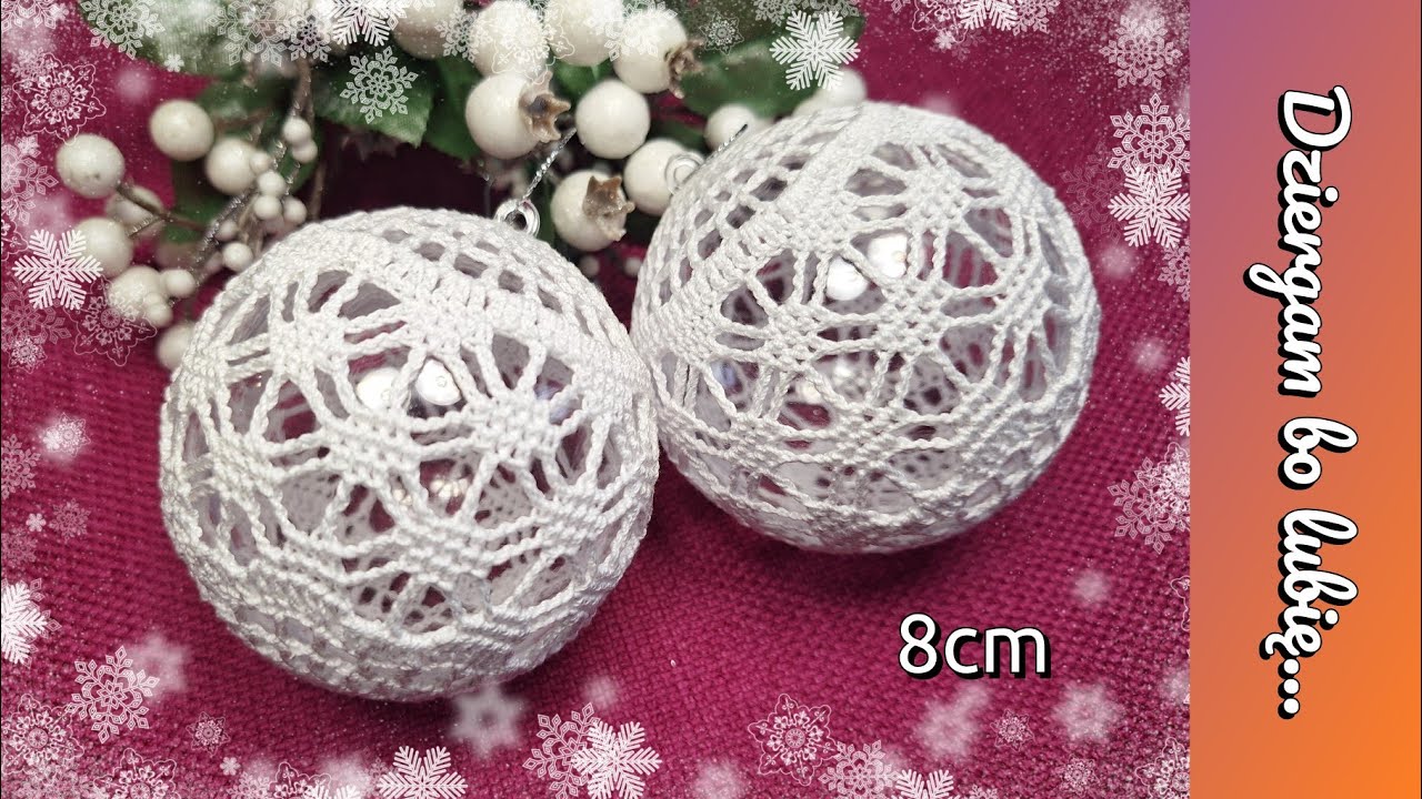 8 cm Ażurowa bombka na szydełku - wzór 22  (8 cm Openwork Crochet Bauble - Pattern 22)