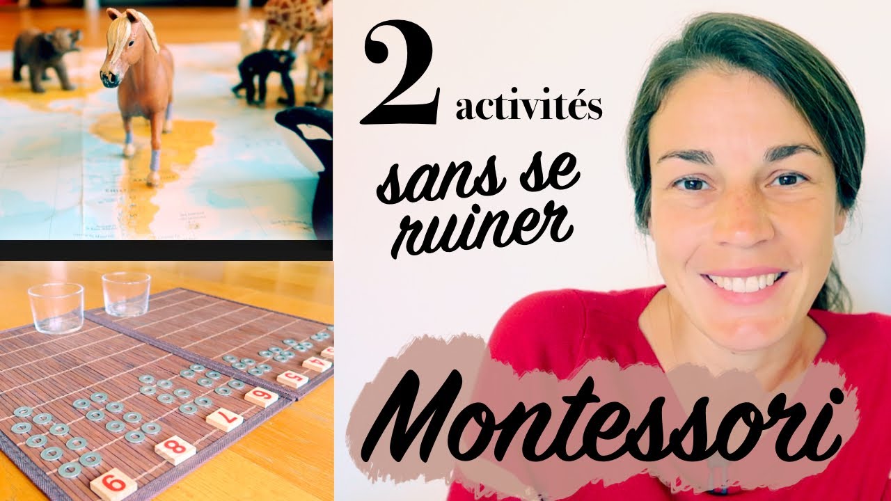 2 activités Montessori... sans vous ruiner !