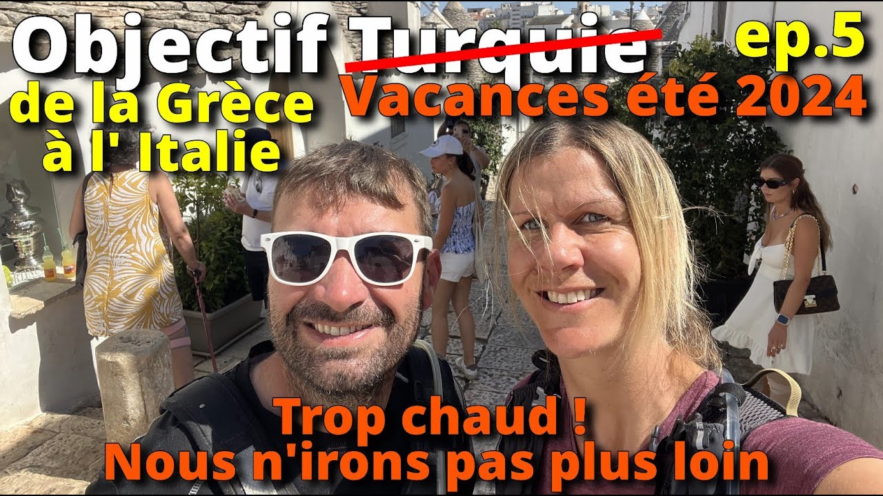 Objectif Turquie &agrave; moto ep5 Gr&egrave;ce Italie