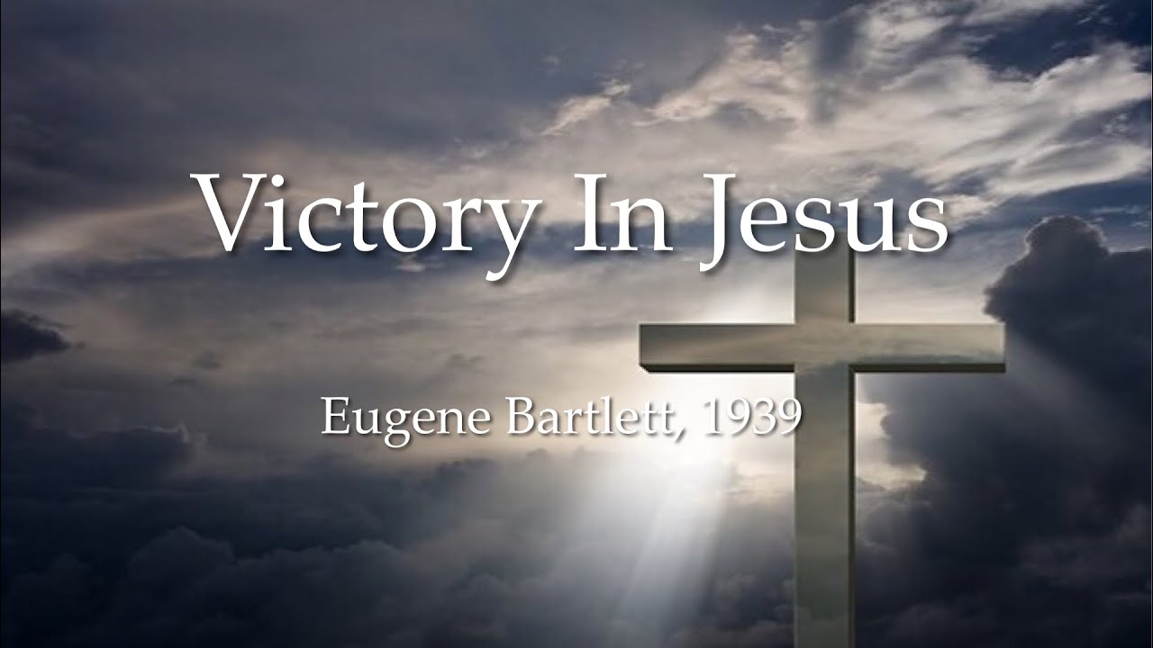 Victory In Jesus (acapella congregational)