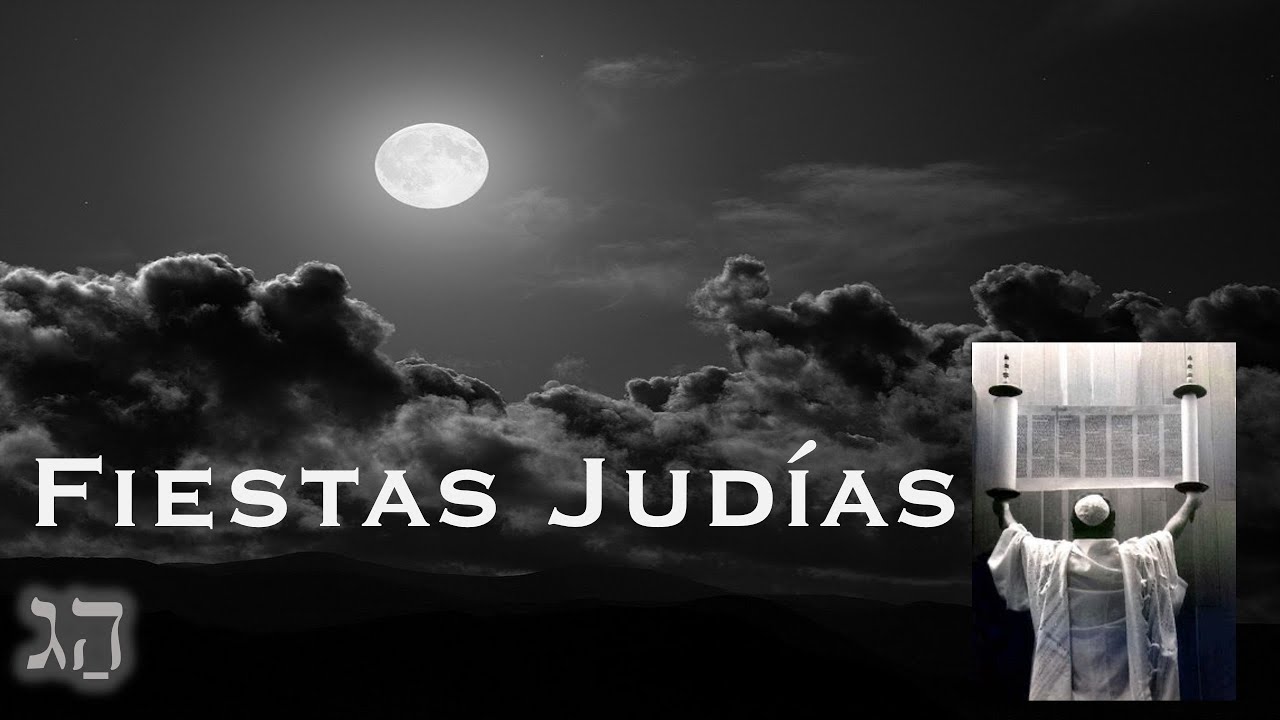Las Fiestas Judías Tiempo y Medidas