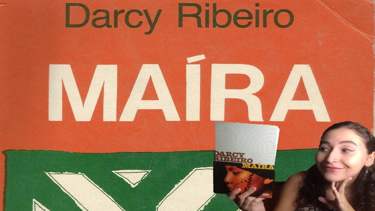 Maíra • Darcy Ribeiro