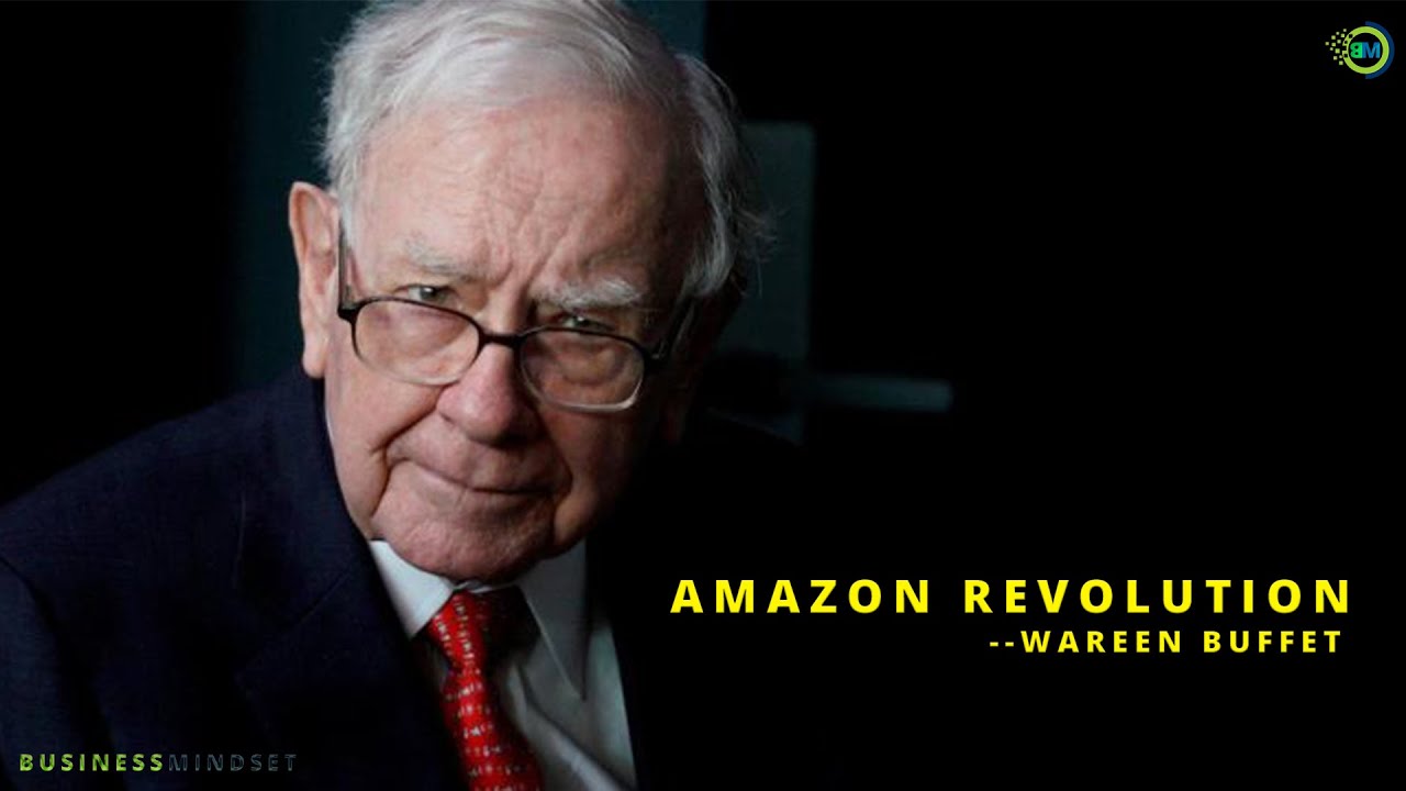 AMAZON REVOLUTION WAREEN BUFFET | BUSINESS MINDSET