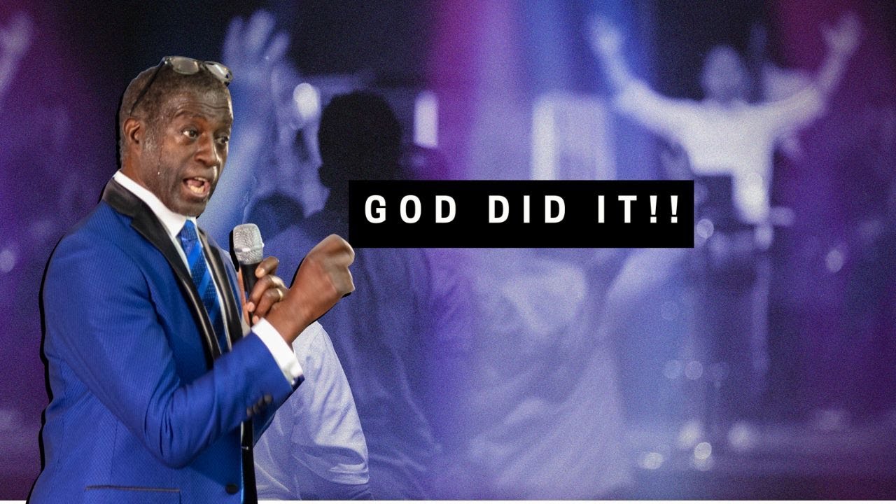 God Did It | Pastor Joe Dunson