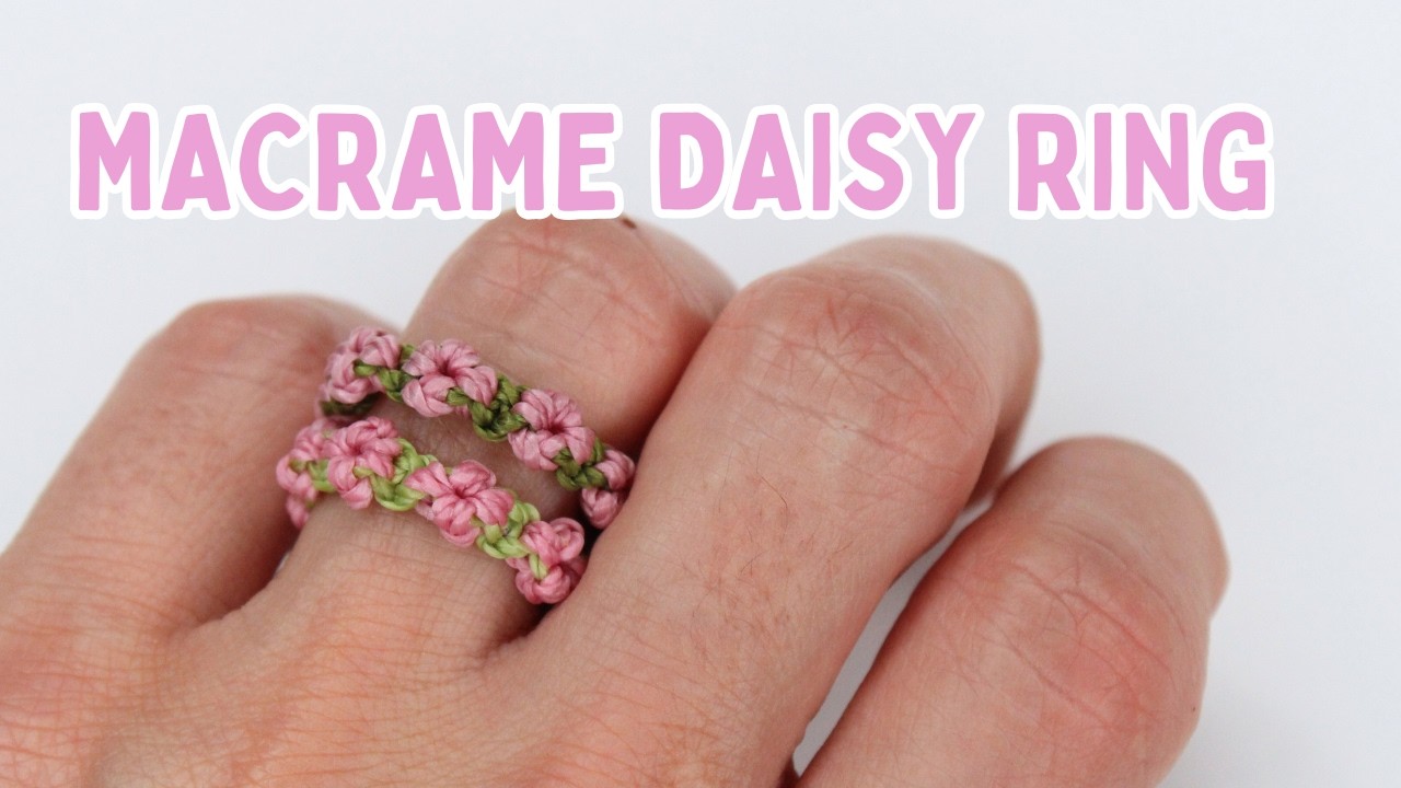 Macrame Daisy Ring - Easy and Cute Tutorial