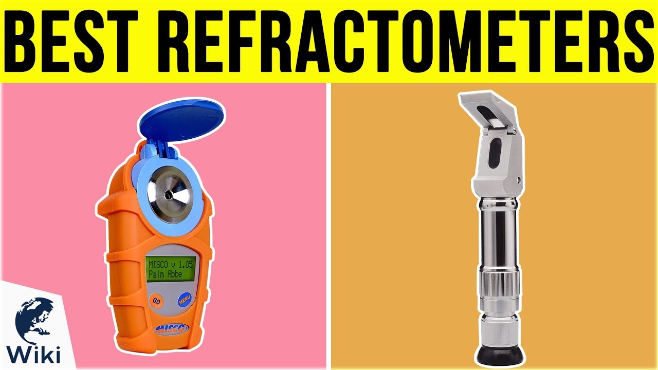 10 Best Refractometers 2019