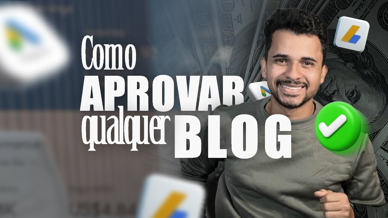Como Aprovar Seu Blog no AdSense: 4 Estrat&eacute;gias Infal&iacute;veis que Funcionam