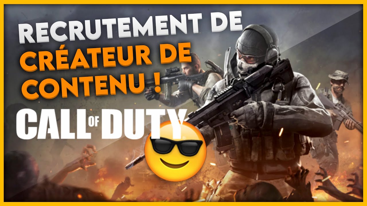 RECRUTEMENT CRÉATEUR DE CONTENU CALL OF DUTY !!
