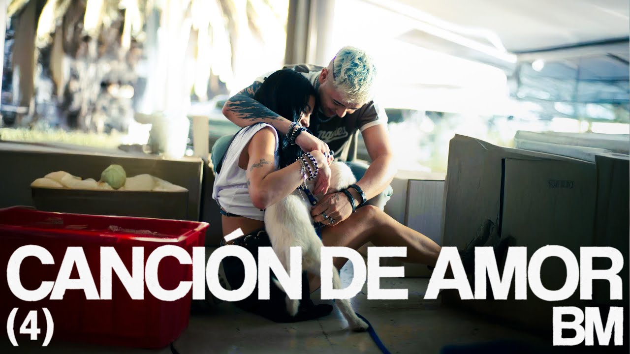 BM - CANCION DE AMOR (Video Oficial)